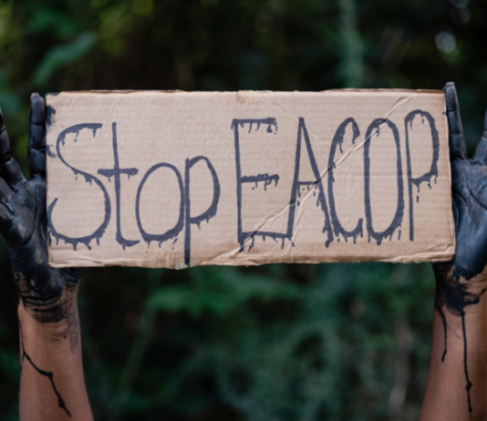 East African oil pipeline EACOP: catastrophic for the environment and human lives